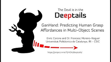 Deeptails Seminar #3: GanHand: Predicting Human Grasp Affordances in Multi-Object Scenes