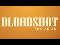 Bloodshot records defiant roots since 1994