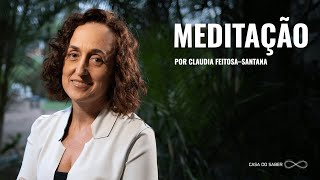 MEDITAÇÃO FAZ BEM? O QUE DIZ A NEUROCIÊNCIA | Claudia Feitosa-Santana