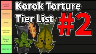 The Korok Torture Tier List #2