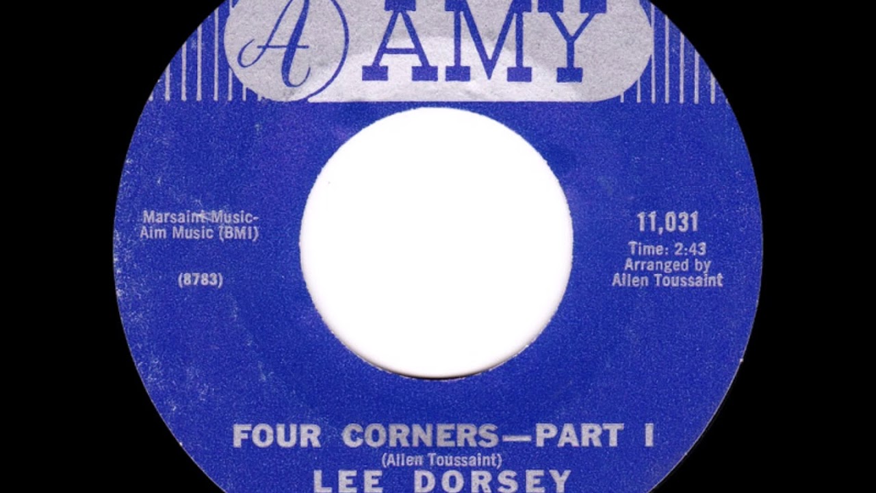 Lee Dorsey ''Four Corners - Part I'' - YouTube