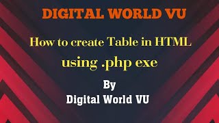 How to Create a Table in PHP Part 1