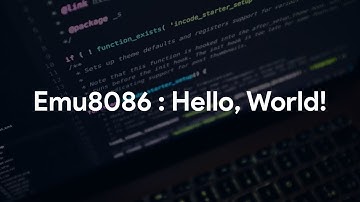 Emu8086 : Hello, World!