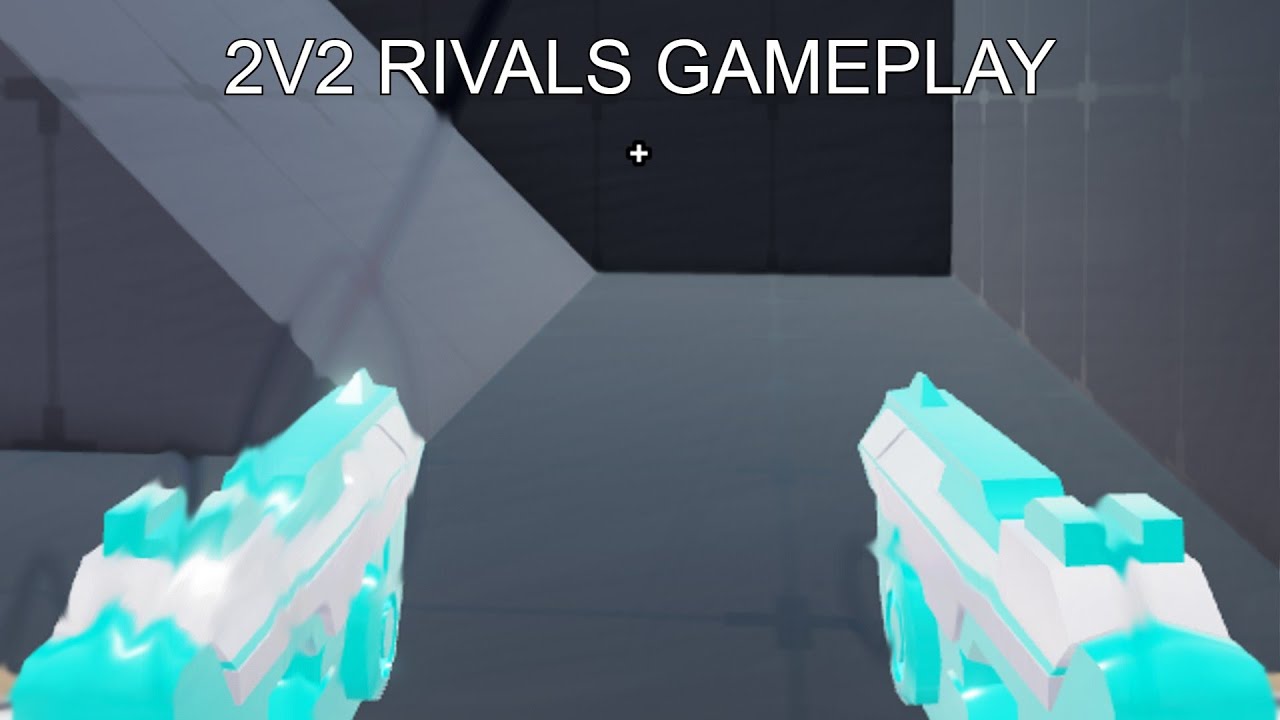 2V2 RIVALS GAMEPLAY - YouTube
