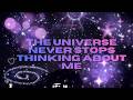 The Universe Never Stops Thinking About Me | Wealth Subliminal for Women