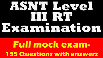 RT Level 3 full mock examination with questions and answers