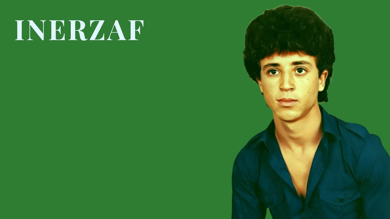Inerzaf - Oriyi Tnnit Awino - إنرزاف