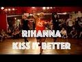 Rihanna - Kiss It Better | Hamilton Evans Choreography