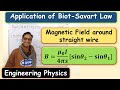 Application: Biot Savert Law, Magnetic Field around Straight Wire, Engineering Physics @balendra