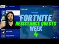 Fortnite Resistance Quests Week 4