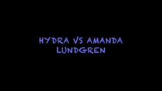 Hydra Vs Amanda Lundgren Drama