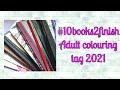 My top 10 colouring books I want to complete | Adult colouring tag #10books2finish