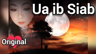 Ua Ib Siab - RainyMai | Original Hmong Song | Nkauj Hmong | Hmong Music