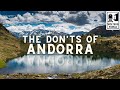 Andorra - The Don&#39;ts of Andorra (Oddest Placed Country in Europe)