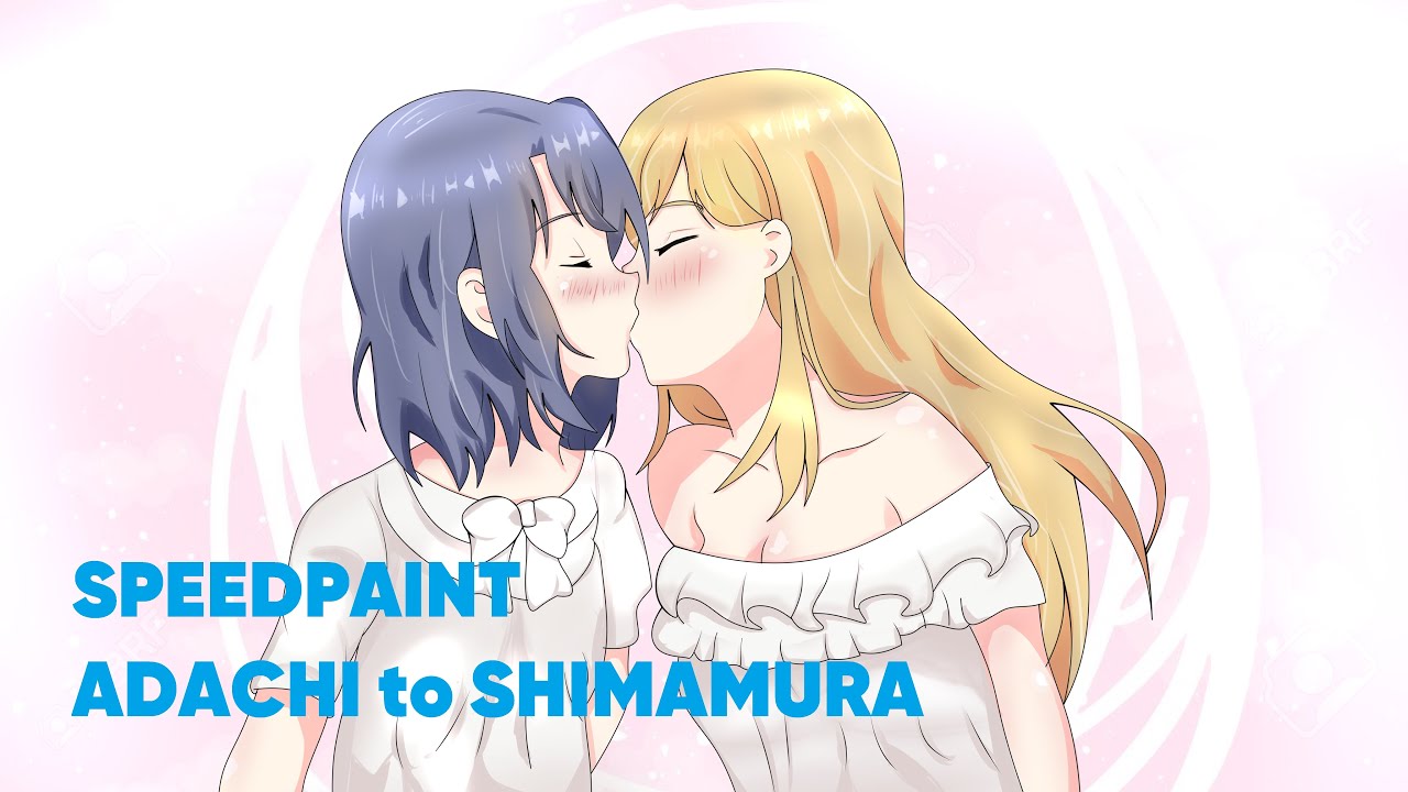 Speedpaint】Adachi to Shimamura Kissing 