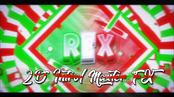#281|💲2D Intro| "Rex MX" |📲| :D