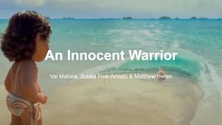 Video thumbnail of "An Innocent Warrior lyrics"