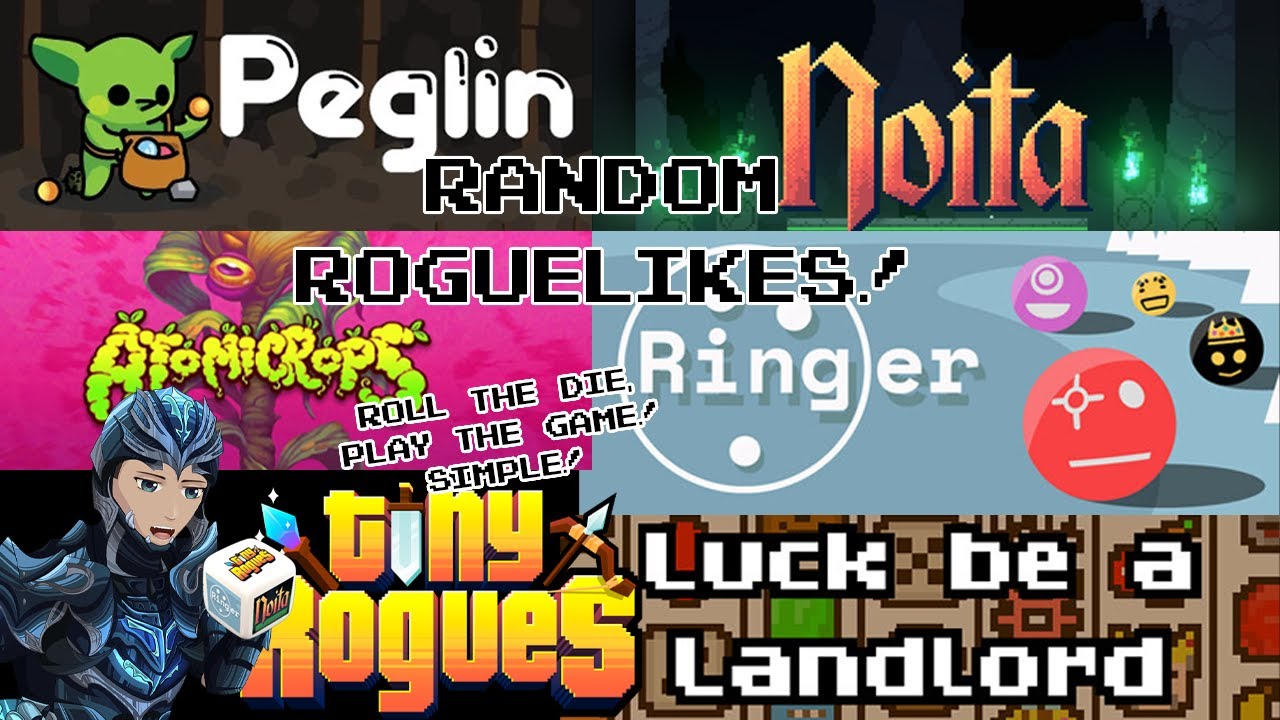 [Random Roguelikes] Picking roguelike games at random with the roll of ...