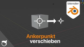 Blender: Ankerpunkt verschieben [1 Minute]