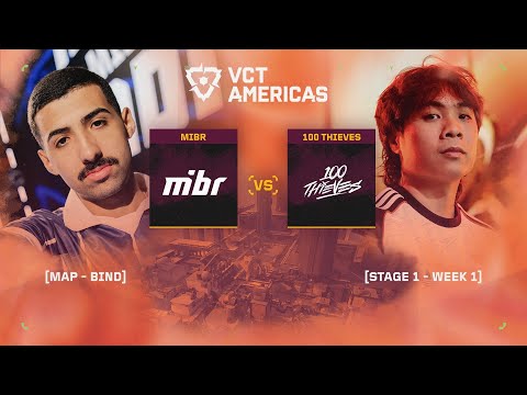 Made in Brazil vs 100 Thieves - VCT Americas Kickoff - Round 1 - W1D1 - Map 02