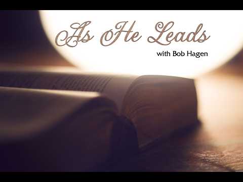 As He Leads: First Century Fire Needed for Today's Church