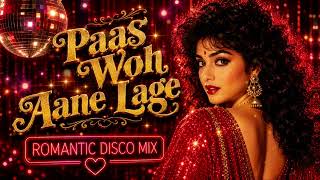 Paas Woh Aane Lage Zara Zara (Romantic Disco Mix) | Kumar Sanu & Alka Yagnik | 90s Bollywood Dance