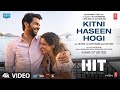 Kitni haseen hogi  hit the first case  rajkummar sanya  mithoon arijit s sayeed q  bhushan k