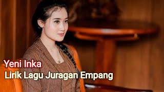Lirik Lagu - Juragan Empang -  Artis Yeni Inka