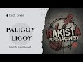 Rakista Reimagined Paligoy Ligoy OPM Rock Cover