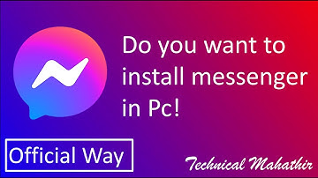How to install messenger in PC