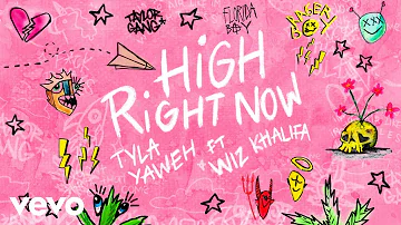 Tyla Yaweh - High Right Now (Remix - Audio) ft. Wiz Khalifa