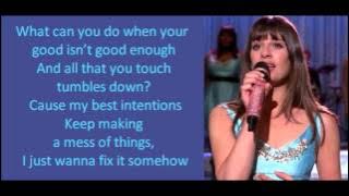 Glee - Get It Right (lyrics)
