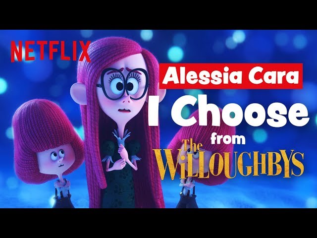 Alessia Cara - 'I Choose' Lyric Video 🎵 The Willoughbys | Netflix After School class=