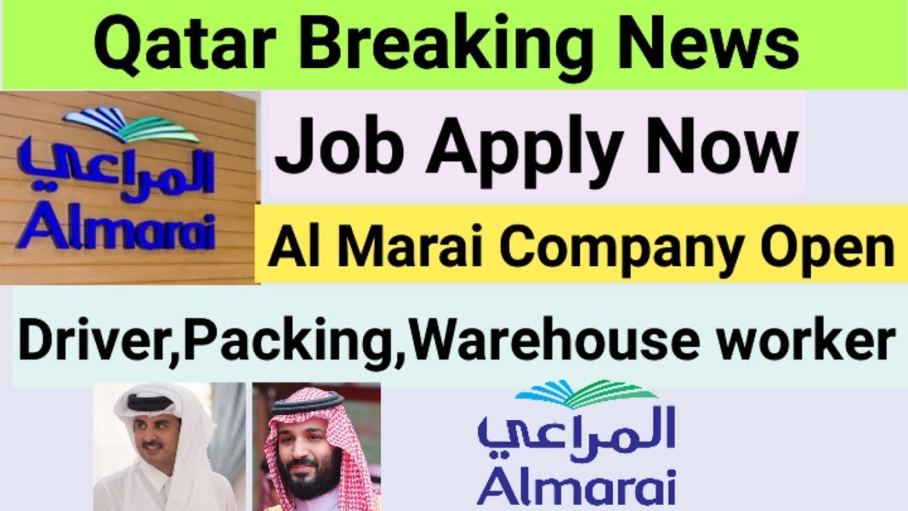 Doha Qatar Job vacancy in Almarai Company Qatar Qatar job YouTube
