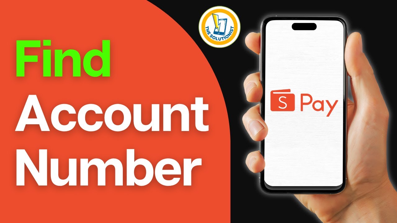 How To Find Shopeepay Account Number?