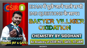 BAEYER VILLIGER Oxidation. Best Explanation with Toughest Examples CSIR NET GATE IIT-JAM CHEMISTRY.
