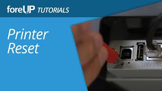 foreUP Printer Troubleshoot: Printer Reset
