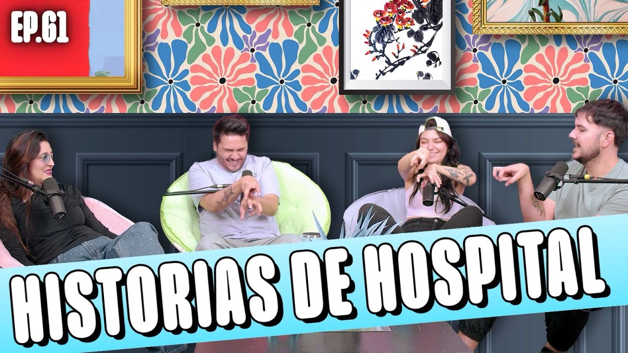 EP.61 I HISTORIAS DE HOSPITAL, VATOS OGTS Y MIOMAS