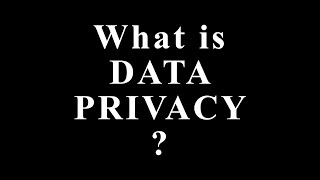 What Is Data Privacy? | Data Privacy Explained Simply & Clearly Profile