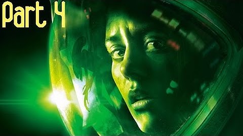 Alien: Isolation - Playthrough Part 4 - Axel