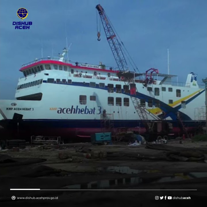 Proses Pembangunan KMP. Aceh Hebat 3.