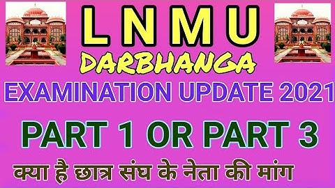 lnmu part 1 exam date 2021.lnmu part 3 exam date 2021.lnmu Pg 1st or 3rdexam date2021 after lockdown