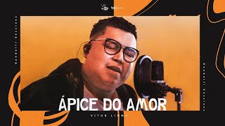 Ápice do Amor - Vitor Limma | Clipe Oficial