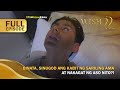 Binata, sinugod ang kabit ng sariling ama at nakagat ng aso nito?! (Full Episode) | Wish Ko Lang