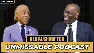 Unmissable Podcast | Reverend Al Sharpton | The Jamal Bryant Podcast Let's Be Clear Episode #14
