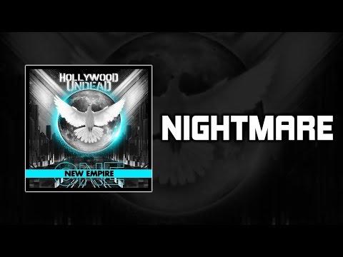 Hollywood Undead - Nightmare [Lyrics Video]