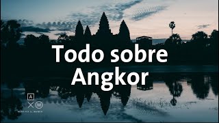 Todo sobre ANGKOR 4K | Alan por el mundo Camboya #7