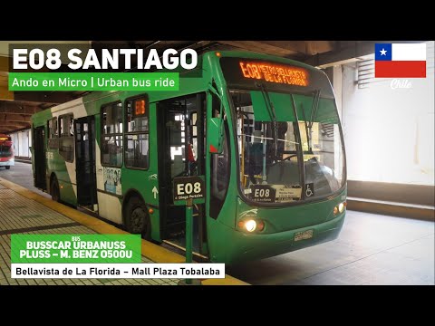 E08 Transantiago trip by urban bus BUSSCAR URBANUSS PLUSS - M. Benz O500U