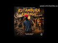 Ade Master ㄥKutambura Kwangu 