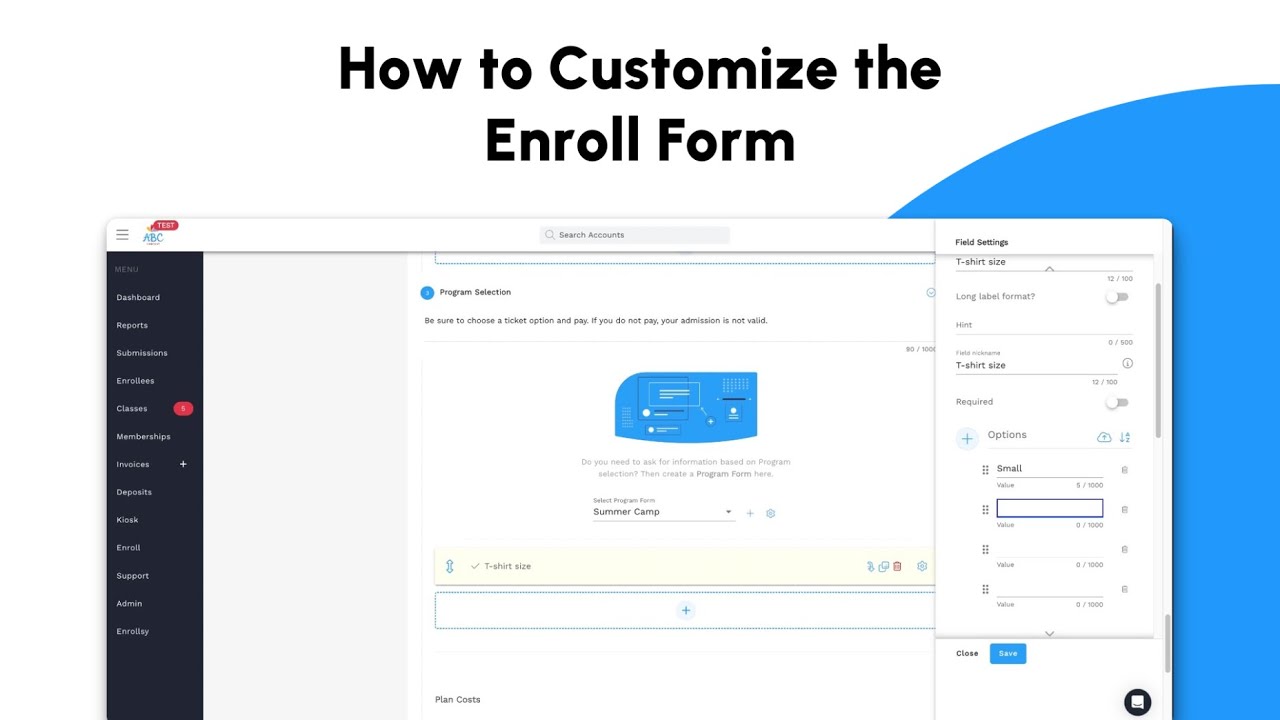 Enrollment Form Software How to Customize the Enroll Form. - YouTube
